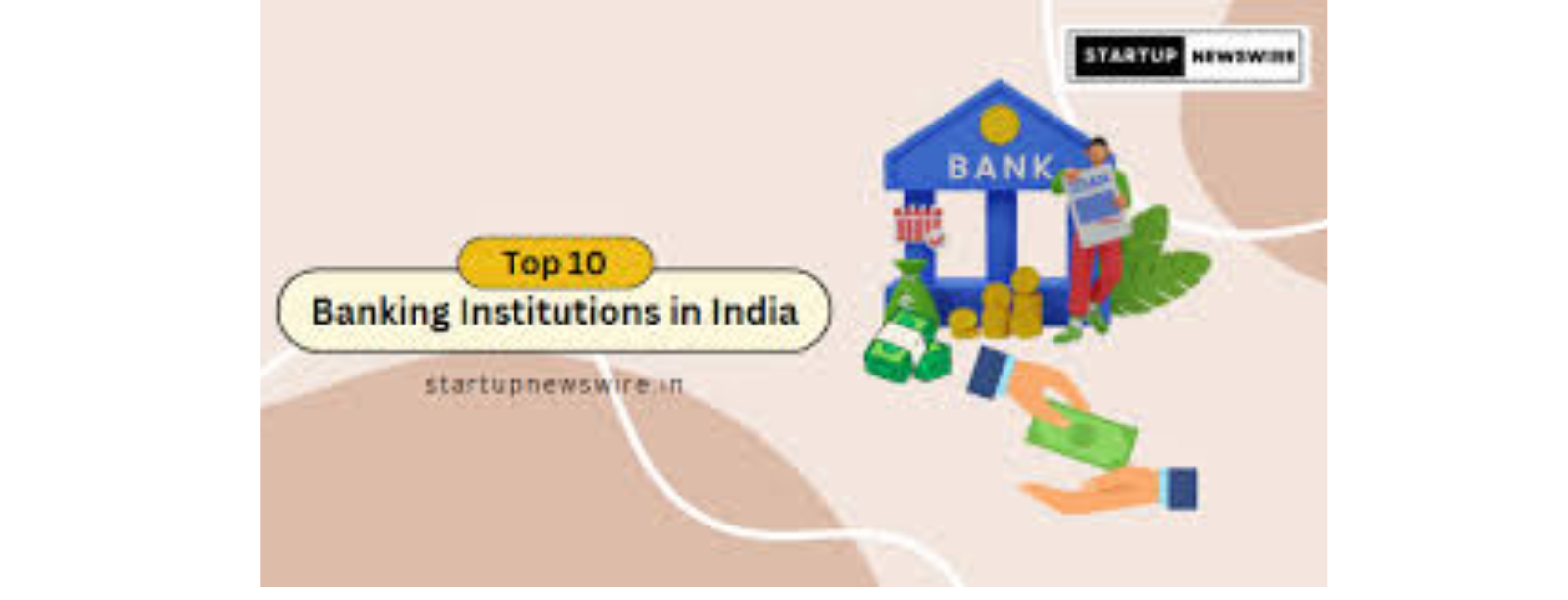 Top 10 Banking Institutions in India