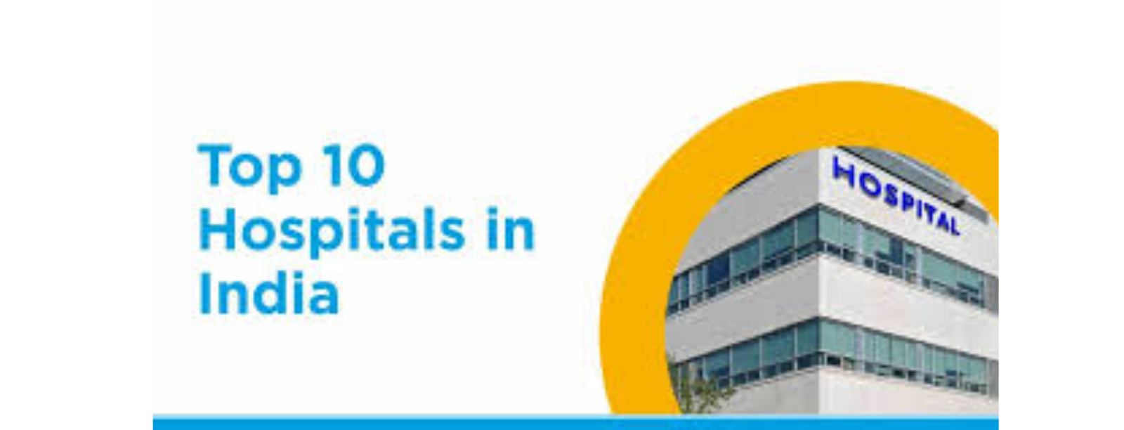 Top 10 hospitals in India