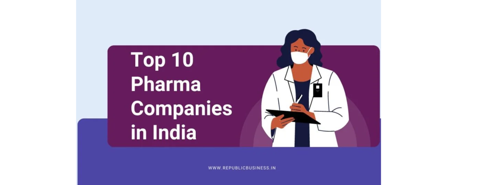 Top 10 Pharma Companies in India